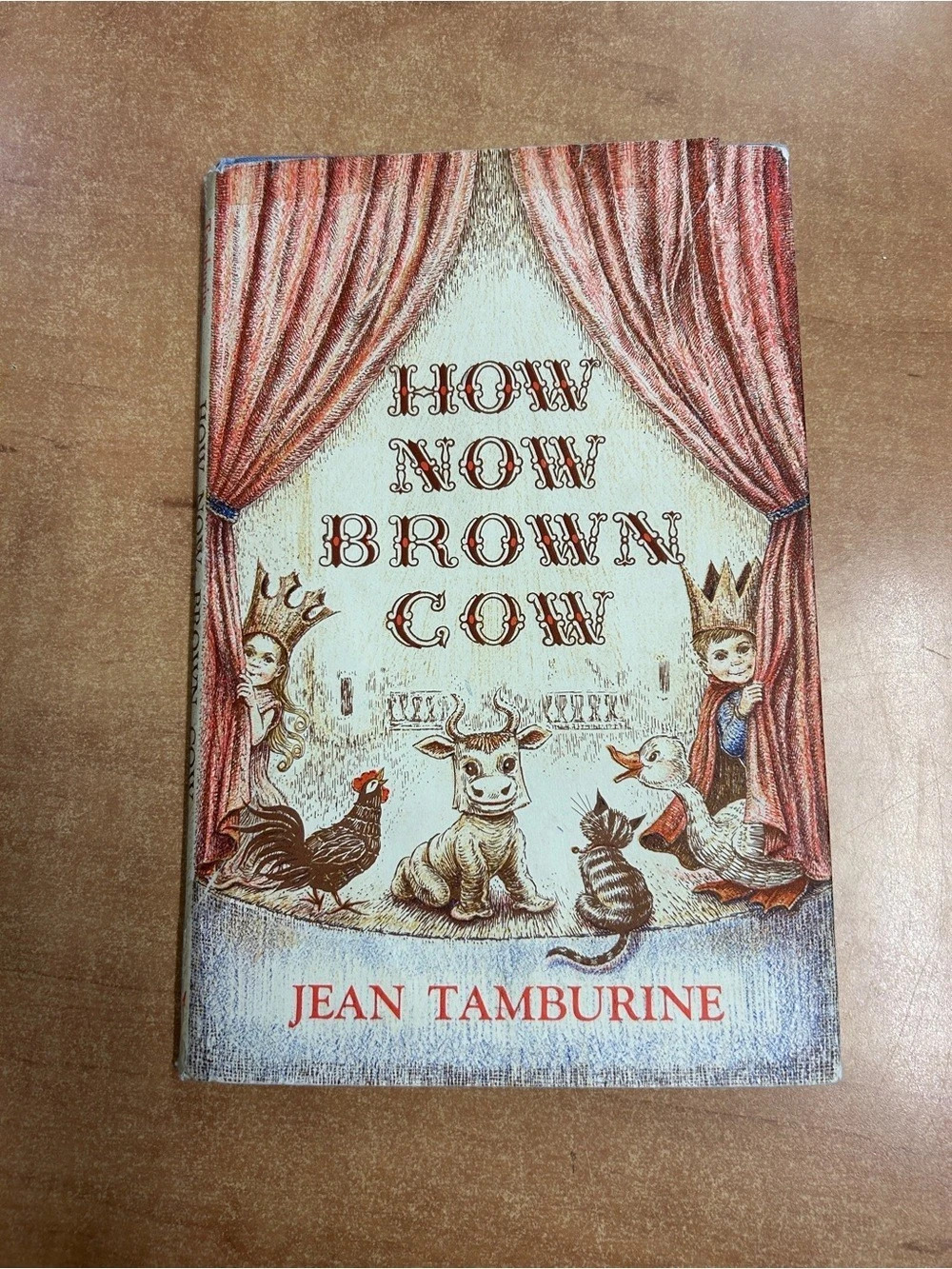 vintage How Now Brown Cow by Jean Tamburine Illustrated Children's Book- HC DJ